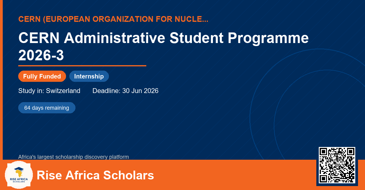 CERN Administrative Student Programme 2026-3 - Rise Africa Scholars