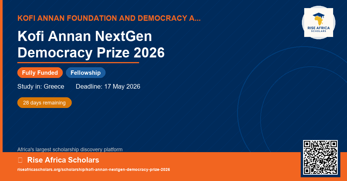 Kofi Annan NextGen Democracy Prize 2026 - Rise Africa Scholars