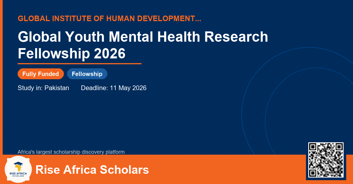 Global Youth Mental Health Research Fellowship 2026 - Rise Africa Scholars