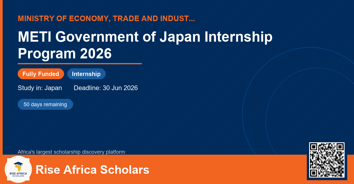 METI Government of Japan Internship Program 2026 - Rise Africa Scholars